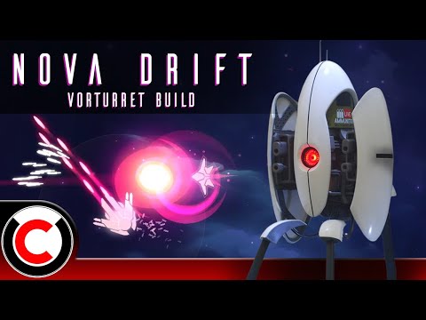 The Vorturret Build - Nova Drift