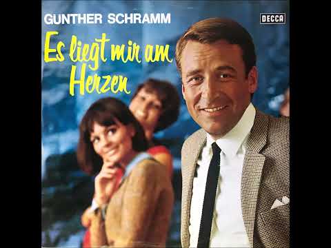 Günther Schramm - Diesmal muß es Liebe sein