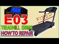E03 Treadmill Error Fixed | How To Repair Treadmill