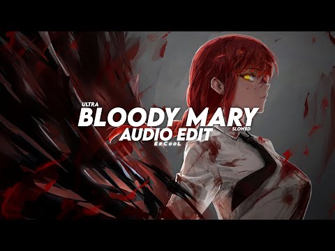 bloody mary (dum dum, da-di-da) - lady gaga [V1] 「 edit audio 」