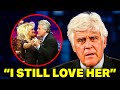 She Was The Love Of My Life At 75 Jay Leno Confesses The Rumor Of Decades