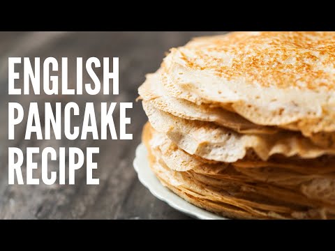 My Recipe for Traditional English Pancakes