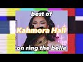 Best of Kahmora Hall on Ring The Belle