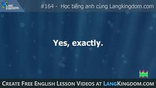 #164 - Yes - Học tiếng anh qua video cùng Lan