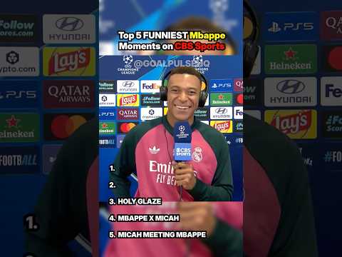 Top 5 FUNNIEST Mbappe Moments on CBS Sports ⚽😂