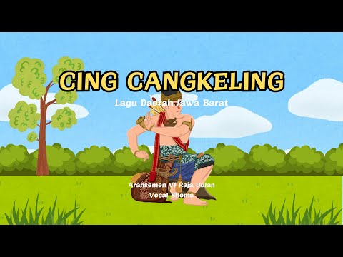 Cing Cangkeling (Lirik) -  Lagu Daerah Jawa Barat | Vocal Shema