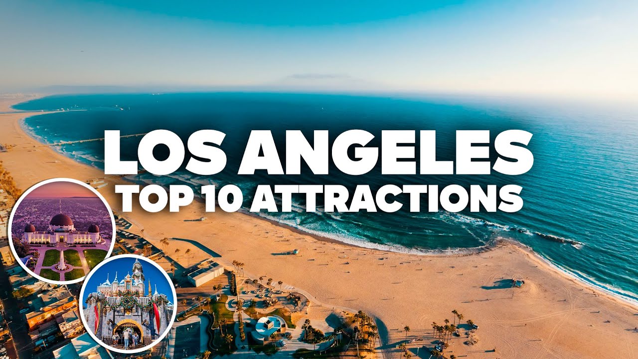 10 THINGS TO DO IN LOS ANGELES! Must-See Places and Attractions for Your Trip!