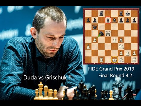 Duda Vs Grischuk  || FIDE  Grand Prix Final  Round 4.2 || Hamburg Germany