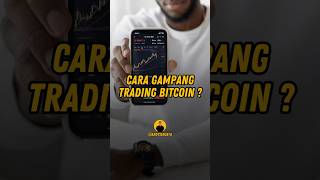 Cara Gampang Trading Bitcoin? #bitcoin #trading #crypto