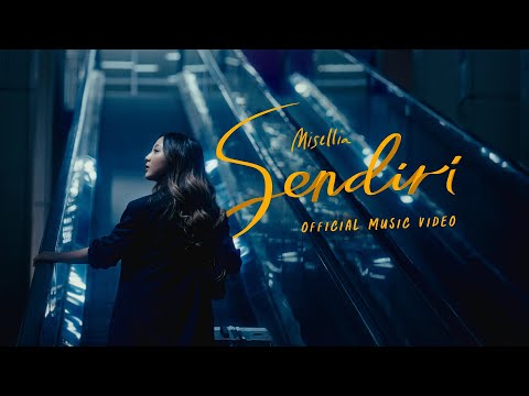 Misellia  - Sendiri (Official Music Video)