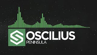 [Glitch Hop] Oscilius - Peninsula [Sonorous Records Release]
