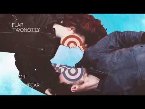 TwoNotty & Flar - Amor pra Recomeçar