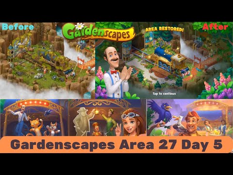 Gardenscapes New Acres - Legendary Path - Day 5   Gardenscapes Area 27 - Day 5 - New Area Opened