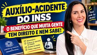 Auxílio acidente do INSS   O benefício que muita gente tem direito e nem sabe