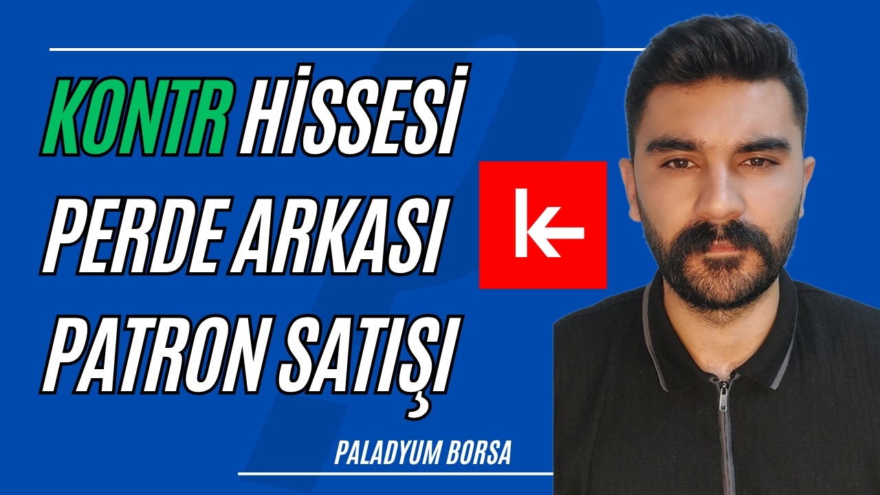 Kontr Hissesi Ne Ayakla Gardaş ?? Ne Biçim Şirket !