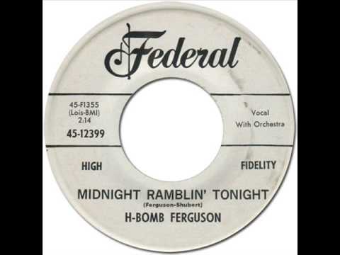 H-BOMB FERGUSON - MIDNIGHT RAMBLIN' TONIGHT [King 12399] 1961