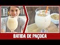 Batida de Paçoca: Receita Deliciosa e Fácil de Fazer