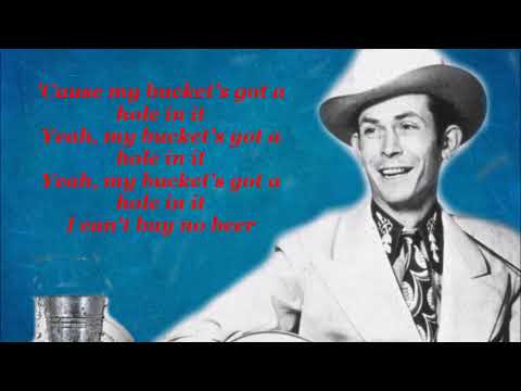 Buckets Got A Hole In It video