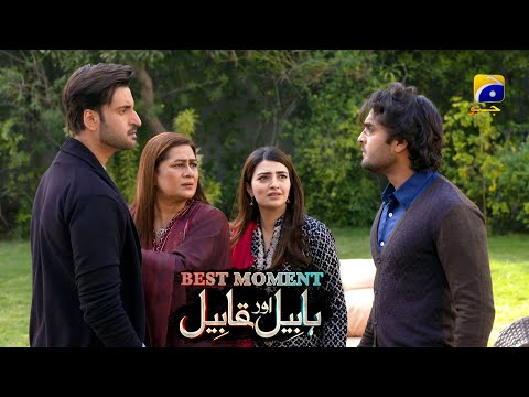 Habil Aur Qabil Episode 42 | Best Moment 01 | Aagha Ali - Yashma Gill | Har Pal Geo