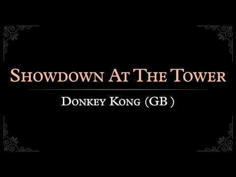 Donkey Kong (GB): Showdown At The Tower Arrangement