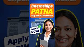 Paid & WFH internships in Patna| Apply via Internshala ₹14,000/month