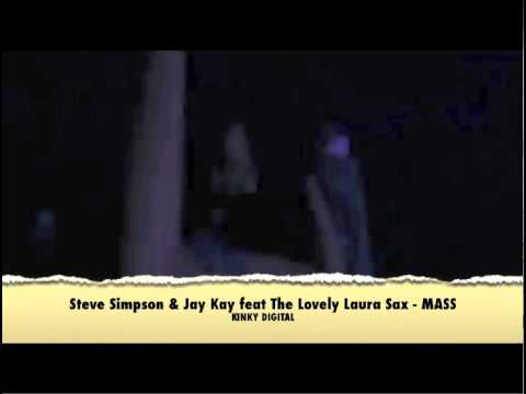 Steve Simpson & Jay Kay  feat The Lovely Laura - MASS