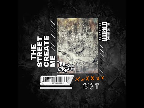 [ TheStreetCreatMe MixTape ] 3 . BigT - Giả Dối '' Fake ''