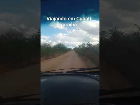 viajando em Cubati Paraíba
