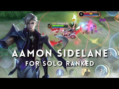 Aamon in Sidelane, How to Play? Aamon Mobile Legends for Solo Ranked