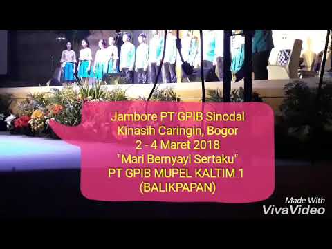 Jambore VG PT.  MUPEL KALTIM 1. JAMBORE VG PT GPIB SINODAL 2018 "MARI BERNYANYI SERTAKU"