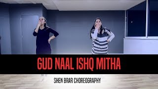 Gud Naal Ishq Mitha l Easy Wedding Steps l Shen Brar Choreography