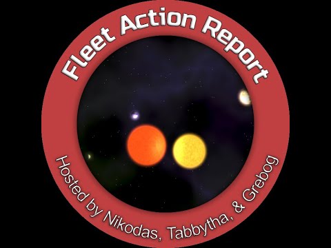 Fleet Action Report Ep 241 (Re)Starting Again Part 2