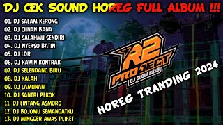Download lagu DJ CEK SOUND HOREG GLERR FULL ALBUM TERBARU 2024 - R2 PROJECT - SALAM KERONG - CIINAN BANA mp3 Download lagu DJ CEK SOUND HOREG GLERR FULL ALBUM TERBARU 2024 - R2 PROJECT - SALAM KERONG - CIINAN BANA mp3