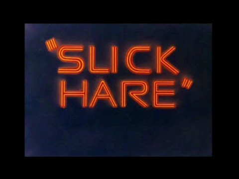 Looney Tunes "Slick Hare" Opening and Closing (Redo)