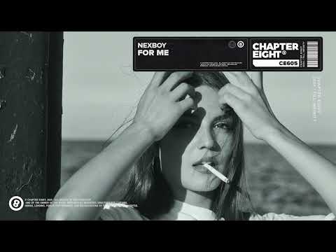 NEXBOY - For Me