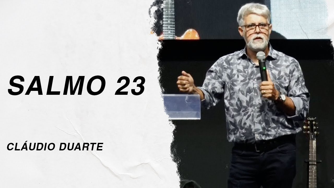 Cláudio Duarte | Salmo 23