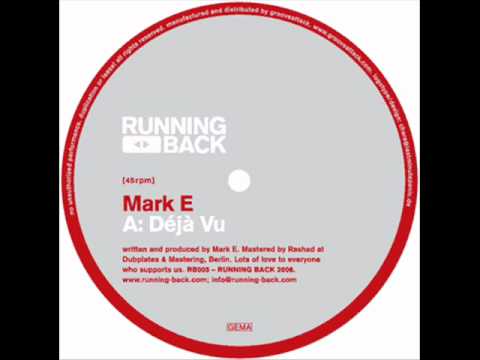 Mark E - Deja Vu