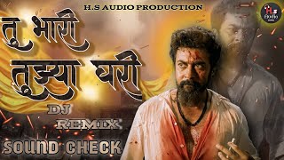 Download lagu tu bhari tuzya ghari dj song | SOUND CHECK | तू भारी तुझ्या घरी | 🔥 DJ SONG 😈@H.SAUDIOZONE4959 mp3 Download lagu tu bhari tuzya ghari dj song | SOUND CHECK | तू भारी तुझ्या घरी | 🔥 DJ SONG 😈@H.SAUDIOZONE4959 mp3