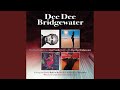 Don't Say It (If You Don't Mean It) - Dee Dee Bridgewater - Topic Don't Say It (If You Don't Mean It)
