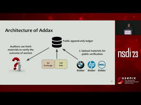 NSDI '23 - Addax: A fast, private, and accountable ad exchange infrastructure