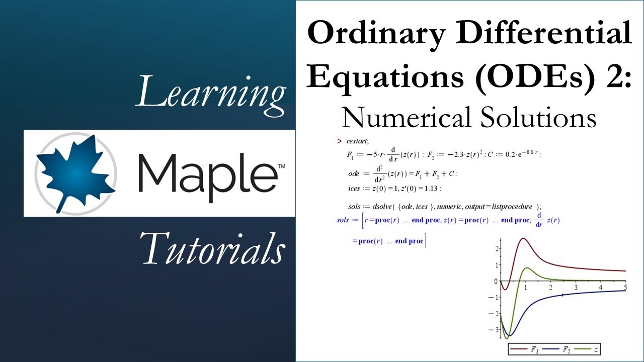 Learning Maple: Ordinary Differential Equations 2 - Numeric
