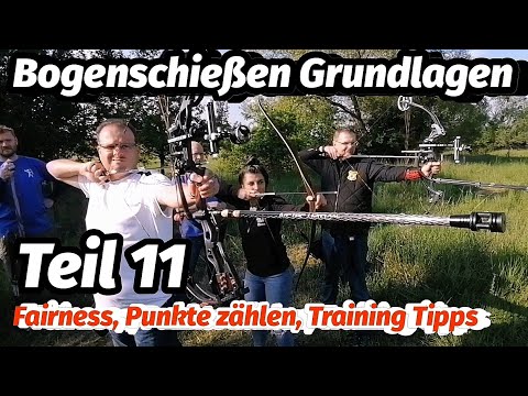 Grundlagen Bogenschießen Teil 11. Fairness, Punkte zählen, Training Tipps. Bogensport Extrem Archery