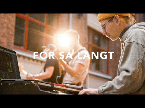 For så langt (Live) - Filadelfiakirken Oslo