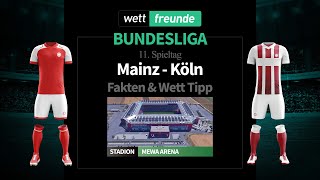 Bundesliga Prognose & Wett-Tipp: Mainz - Köln | 2022/23