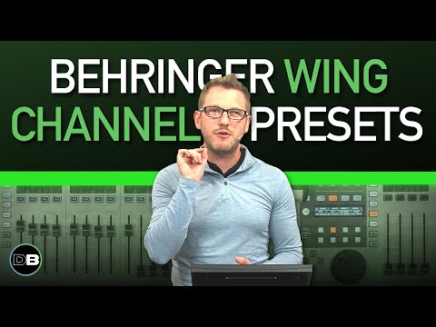 Loading & Saving Channel Presets on the Behringer Wing