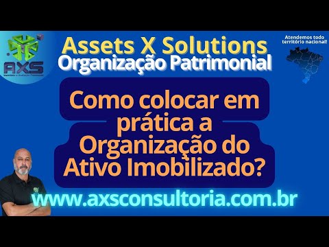 Ativo Imobilizado - Como colocar em ordem o Ativo Fixo com a Organização Patrimonial? Consultoria Empresarial Passivo Bancário Ativo Imobilizado Ativo Fixo