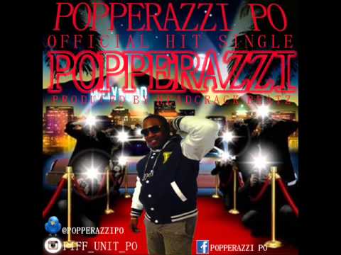 Popperazi Po - Popperazzi (Prod. By HeadCrack Beatz)