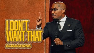 I Don't Want That // ALTARations // Dr. Dharius Daniels