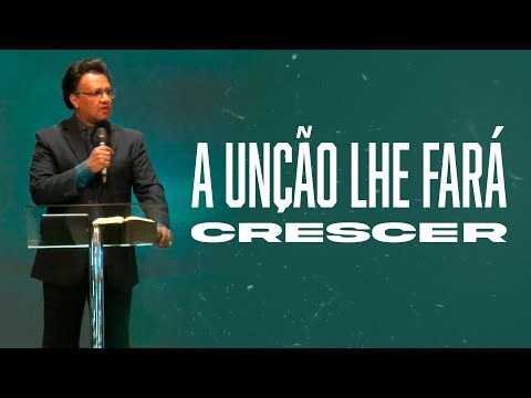 Os Três Níveis da Unção | Pr. Josué Brandão