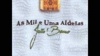 As Mil e Uma Aldeias - João e Francisco Bosco